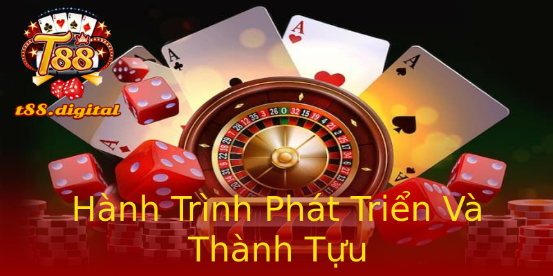 Hành Trình Phát Triển Và Thành Tựu Hành Trình Phát Triển Và Thành Tựu