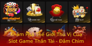 Khám Phá Thế Giới Thú Vị Của Slot Game Thần Tài - Đắm Chìm Trong May Mắn 2 Kham Pha The Gioi Thu Vi Cua Slot Game Than Tai Am Chim Trong May Man
